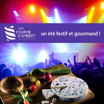 Un été festif avec l’AOP Fourme d’Ambert