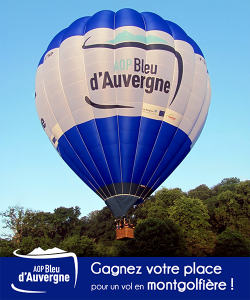 Gagnez votre vol dans la toute nouvelle montgolfière Bleu d’Auvergne.