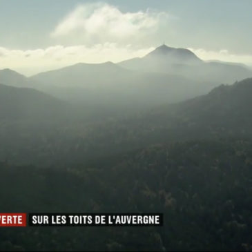 Sur les toits de l’Auvergne