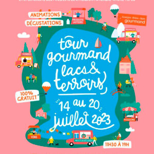 Tours Gourmands Lacs et Terroirs