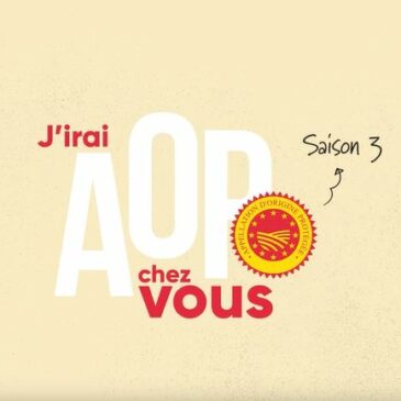 J’IRAI AOP CHEZ VOUS – SAISON 3