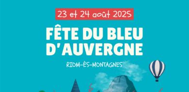 Fête du Bleu d’Auvergne 2025
