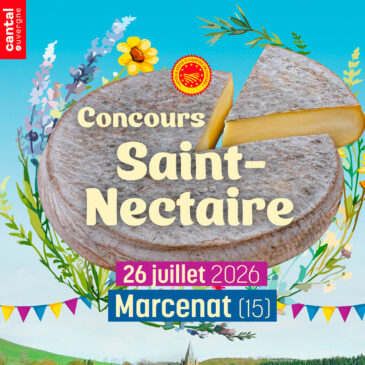 Concours Officiel de l&rsquo;AOP Saint-Nectaire