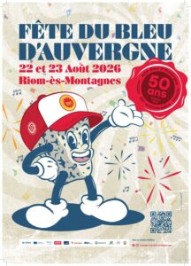 Fête du Bleu d&rsquo;Auvergne : 50 ans d&rsquo;AOP !